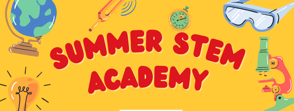 Summer STEM Academy 